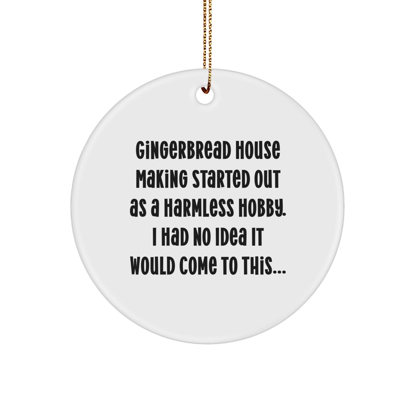Get Started with Gingerbread House Making Gifts from Friends for Men Women Family - Funny Gingerbread House Making Circle Ornament, Handmade Christmas Unique Decorations - Image 1
