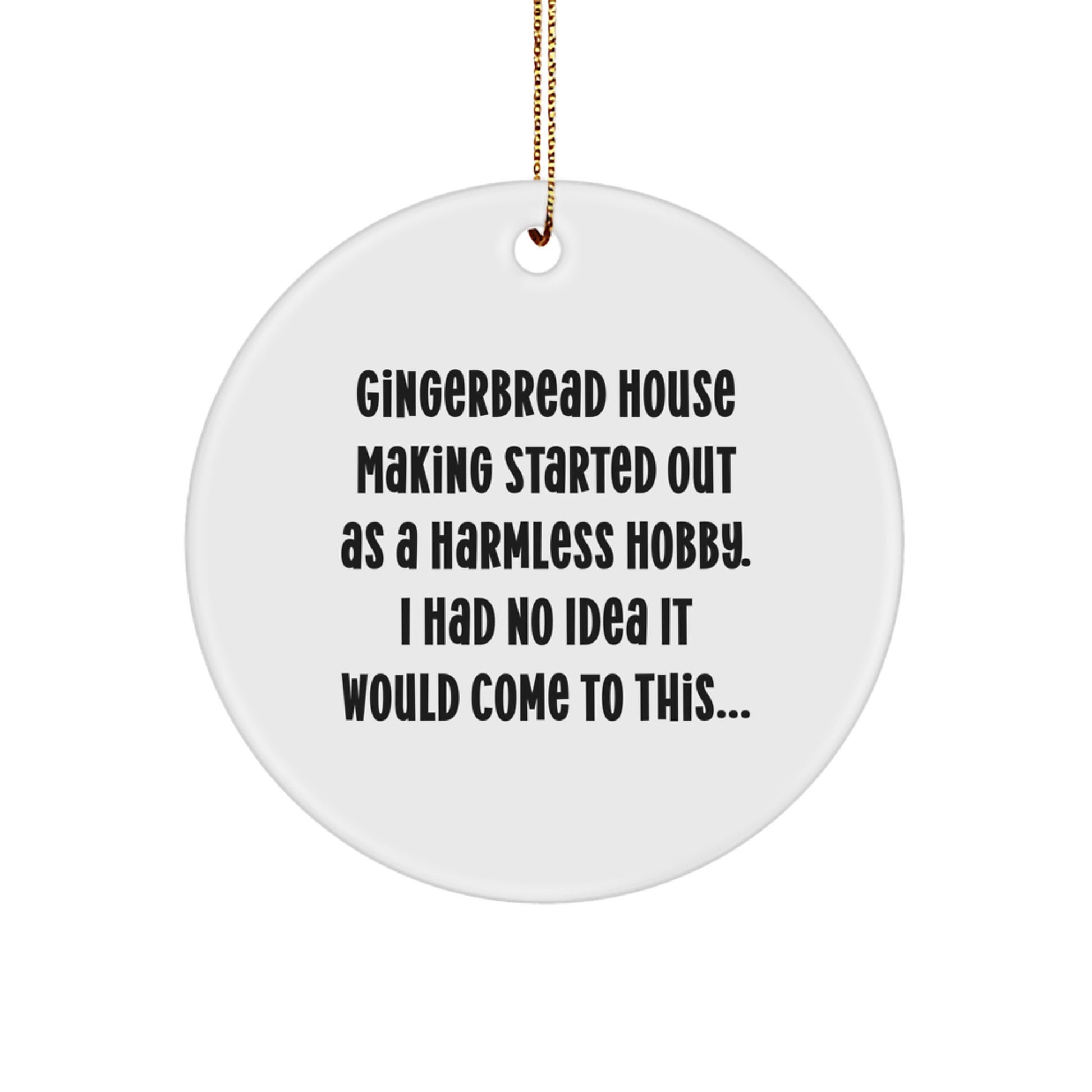 Get Started with Gingerbread House Making Gifts from Friends for Men Women Family - Funny Gingerbread House Making Circle Ornament, Handmade Christmas Unique Decorations - Image 1