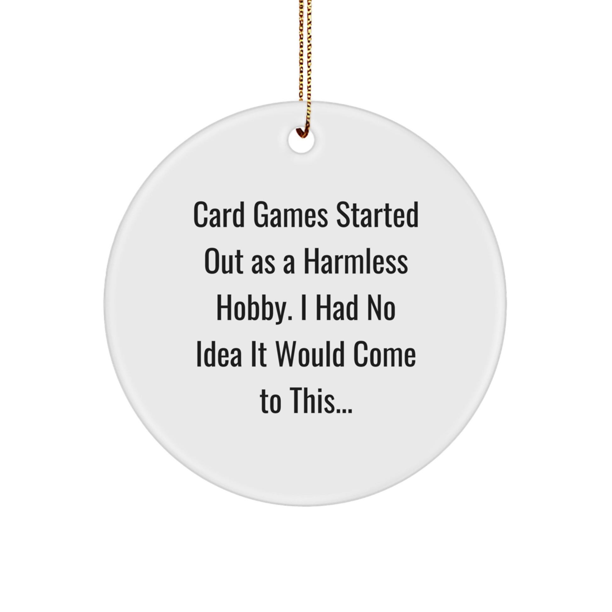 Funny Card Games Gifts from Family to Friends, Circle Ornament for Card Games Enthusiasts, Christmas Unique Gifts for Men, Women, and Coworkers - Image 1
