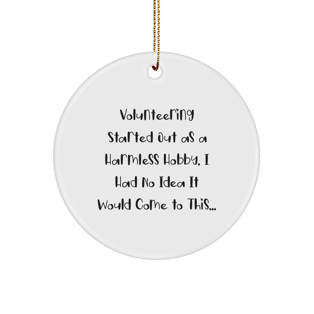 Favorite Christmas Ornament Gift - Sardonic Volunteering Humor for Kids - Image 1