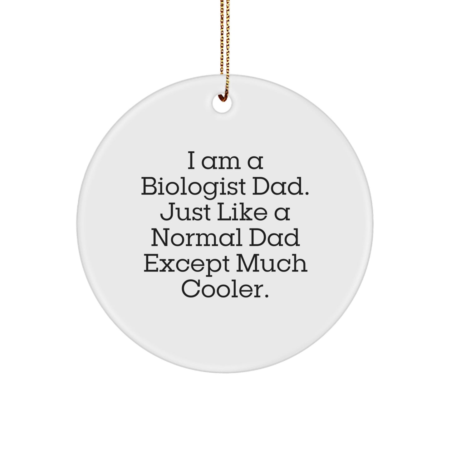 Christmas Unique Gift for Her Biologist Dad Ornament Present Bright Glow - Image 1