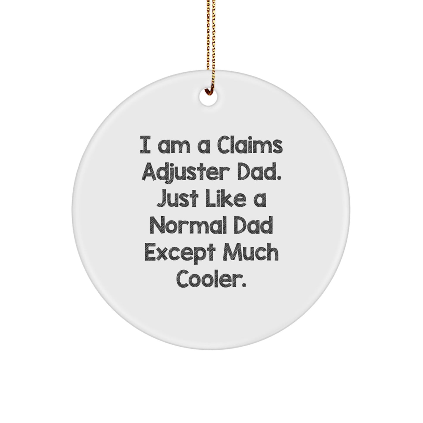 Christmas Gift for Her Claims Adjuster Dad Ornament Present - Image 1