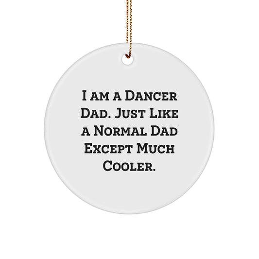 Dancer Circle Ornament Favorite for Kids Dad Cool Christmas Gift - Image 1