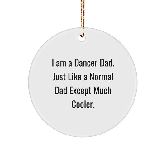 Christmas Gift for Her Dancer Dad Ornament Present White 2.75" - Image 1