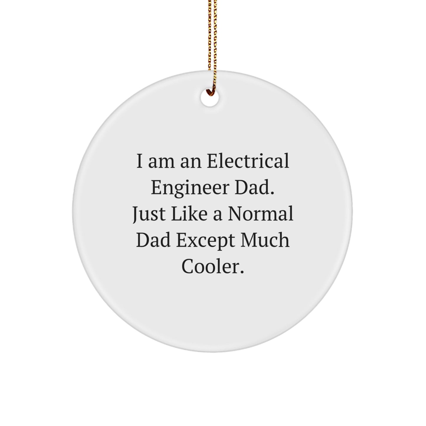 Electrical Engineer Dad Christmas Ornament for Family Treasure Gift - Image 1
