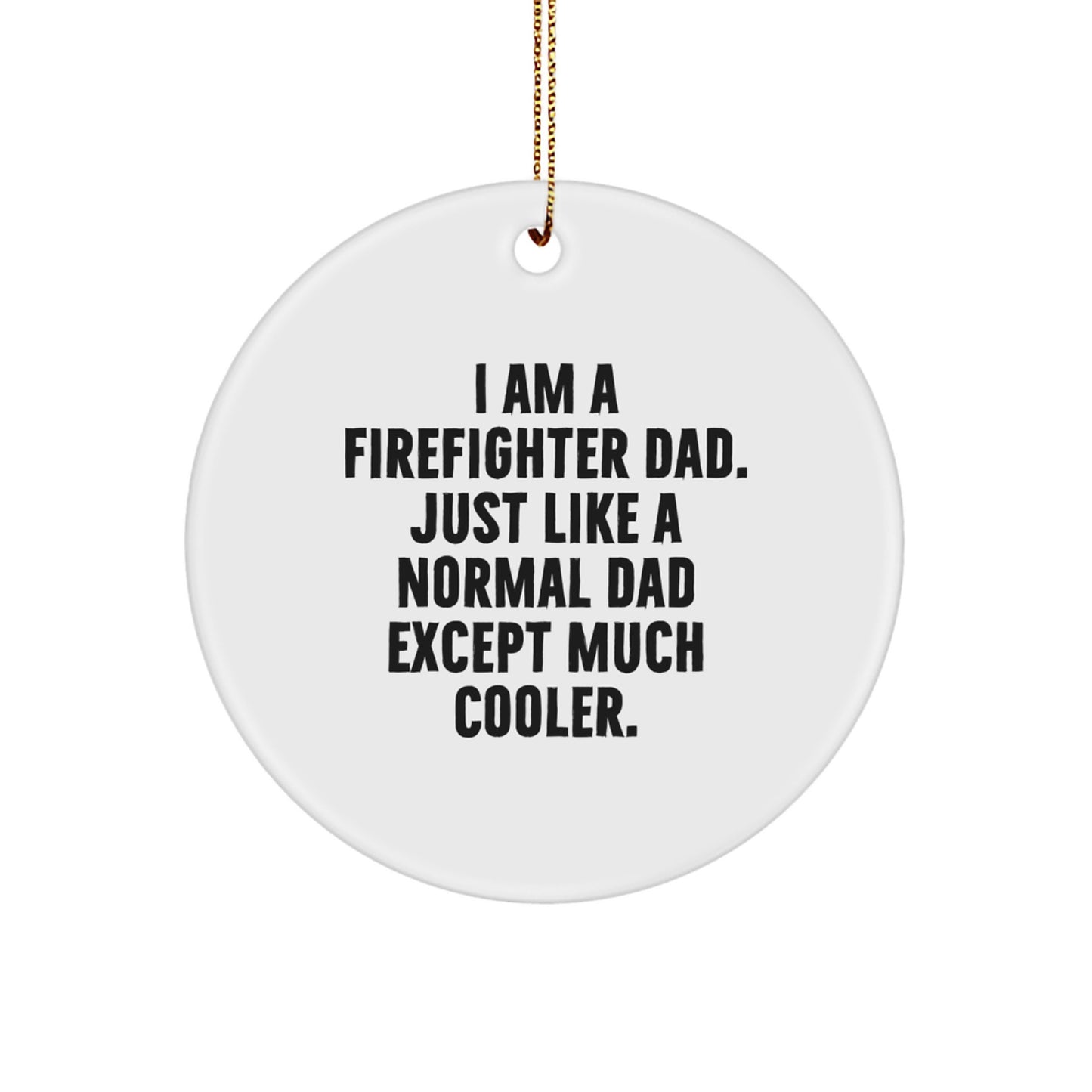 Christmas Gift Firefighter Dad Ornament for Her Present - Image 1