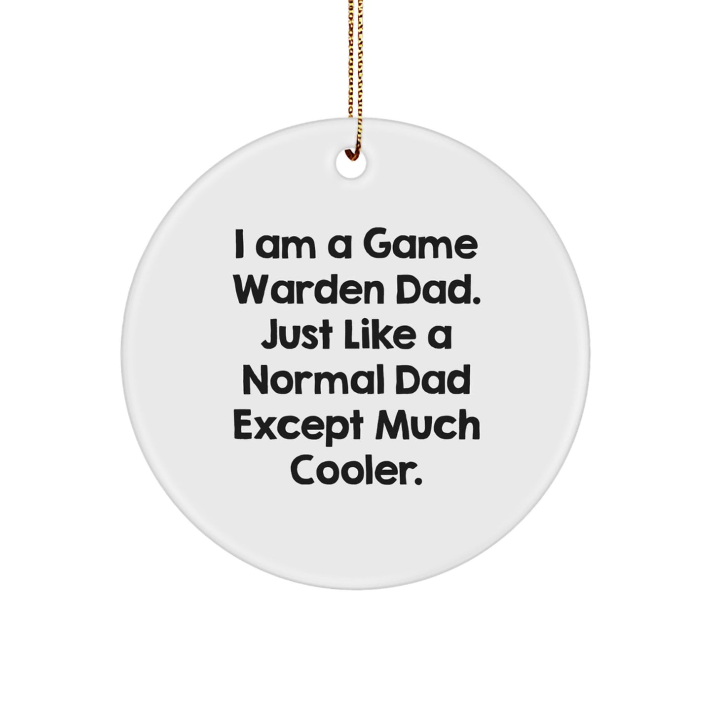 Christmas Gift for Her Game Warden Dad Ornament Present - Image 1