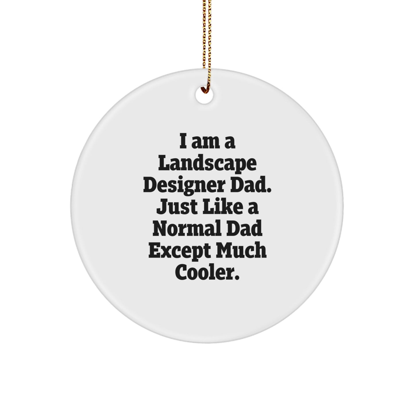 Landscape Designer Dad Keepsake Christmas Ornament for Him Gift - Image 1