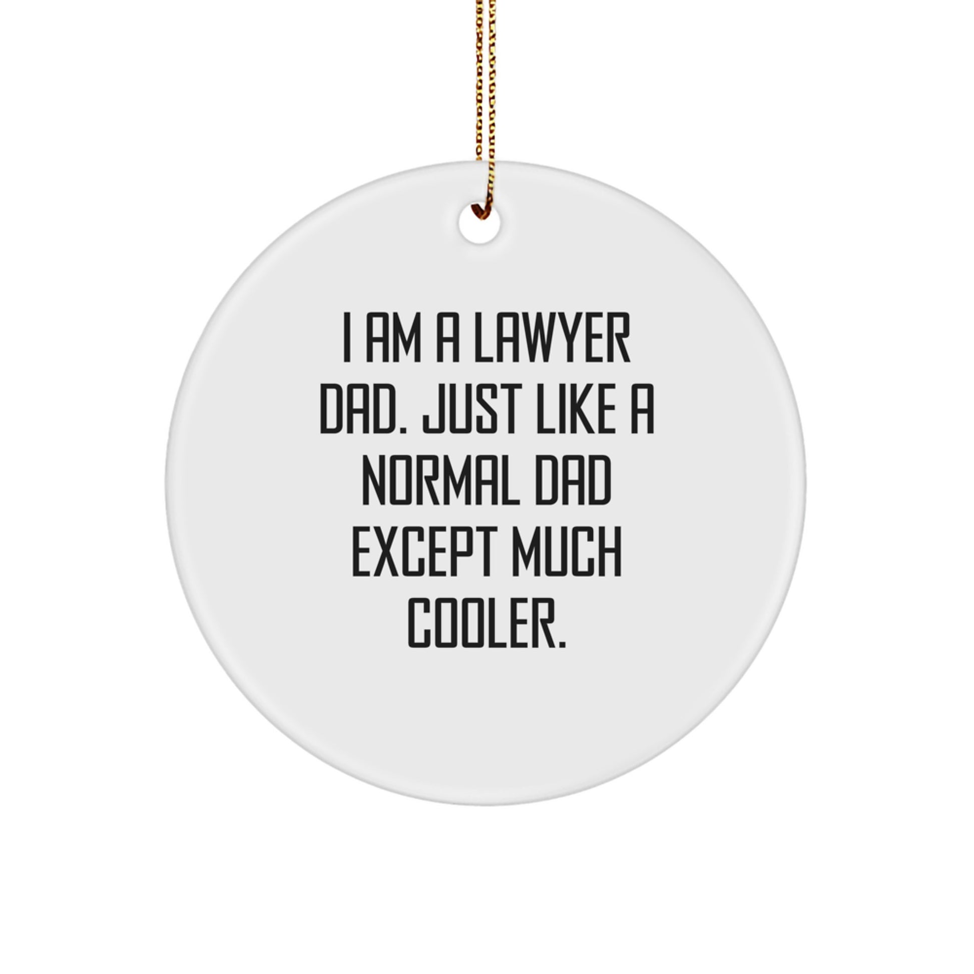 Christmas Gift for Her Lawyer Dad Ornament Present - Image 1