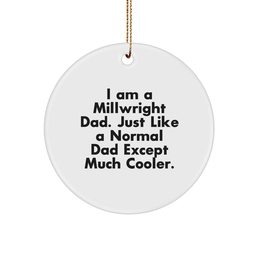 Millwright Dad Keepsake Christmas Ornament for Him Gift - Image 1