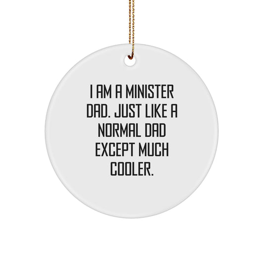 Christmas Gift For Her Minister Dad Ornament Present White Circle - Image 1