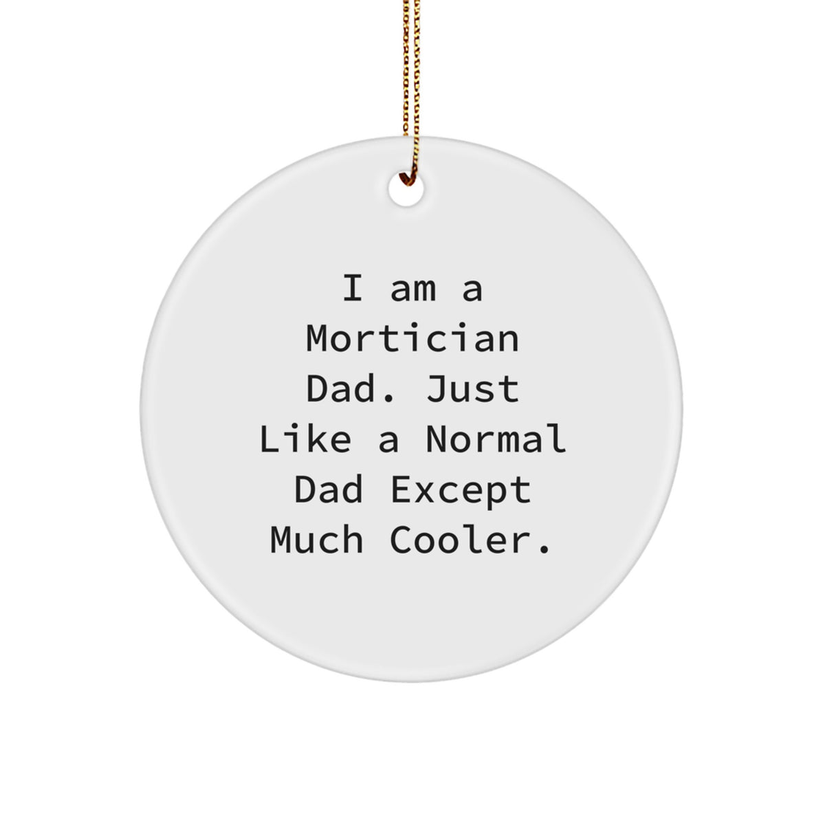 Christmas Gift for Her Mortician Circle Ornament Present - Image 1
