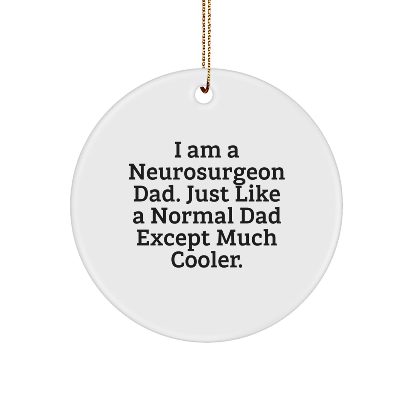 Neurosurgeon Circle Ornament for Coworkers Idea Christmas Gift - Image 1