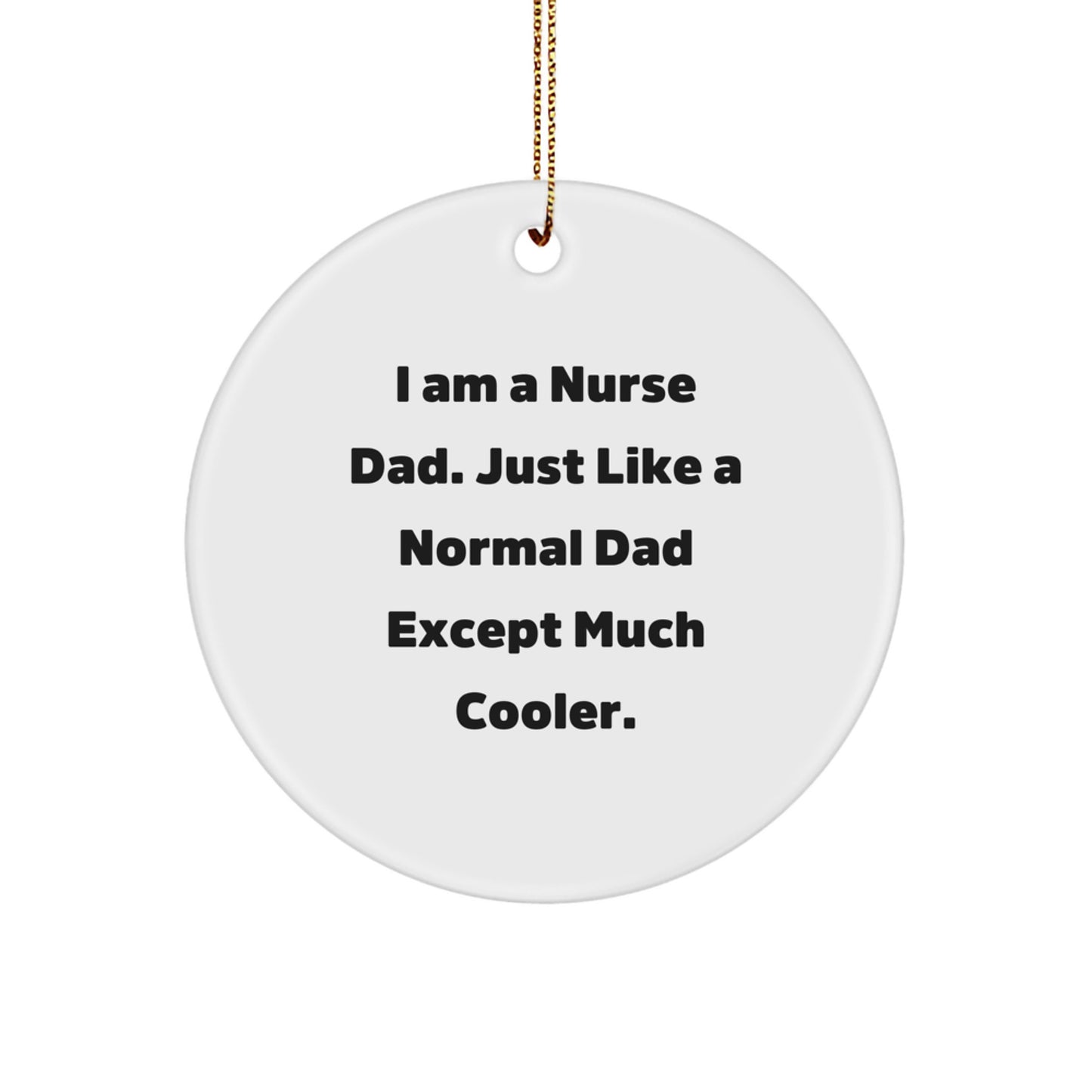 Nurse Dad Treasure Christmas Ornament for Family Gift - Image 1