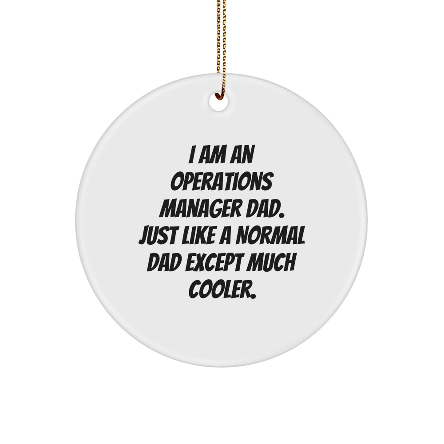 Christmas Gift for Her Operations Manager Dad Ornament Present - Image 1