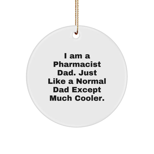 Pharmacist Keepsake Circle Ornament for Him Christmas Gift - Image 1