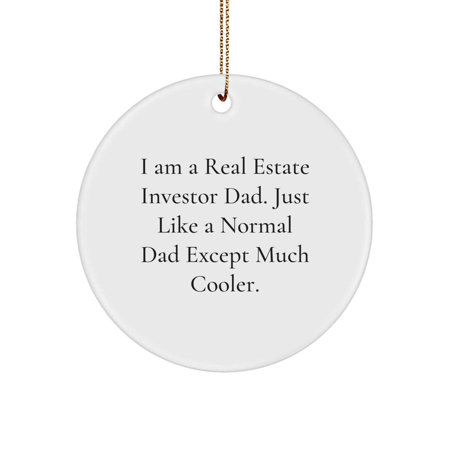 Real Estate Investor Dad Keepsake Christmas Ornament for Him Gift - Image 1