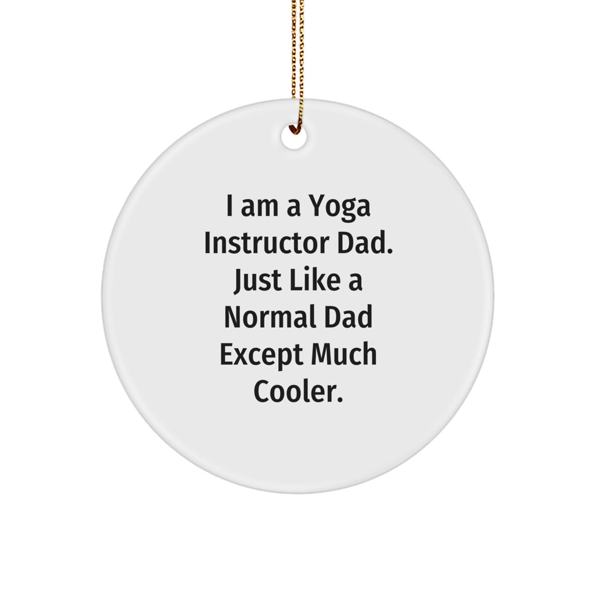Yoga Instructor Circle Ornament for Kids Favorite Christmas Gift - Image 1