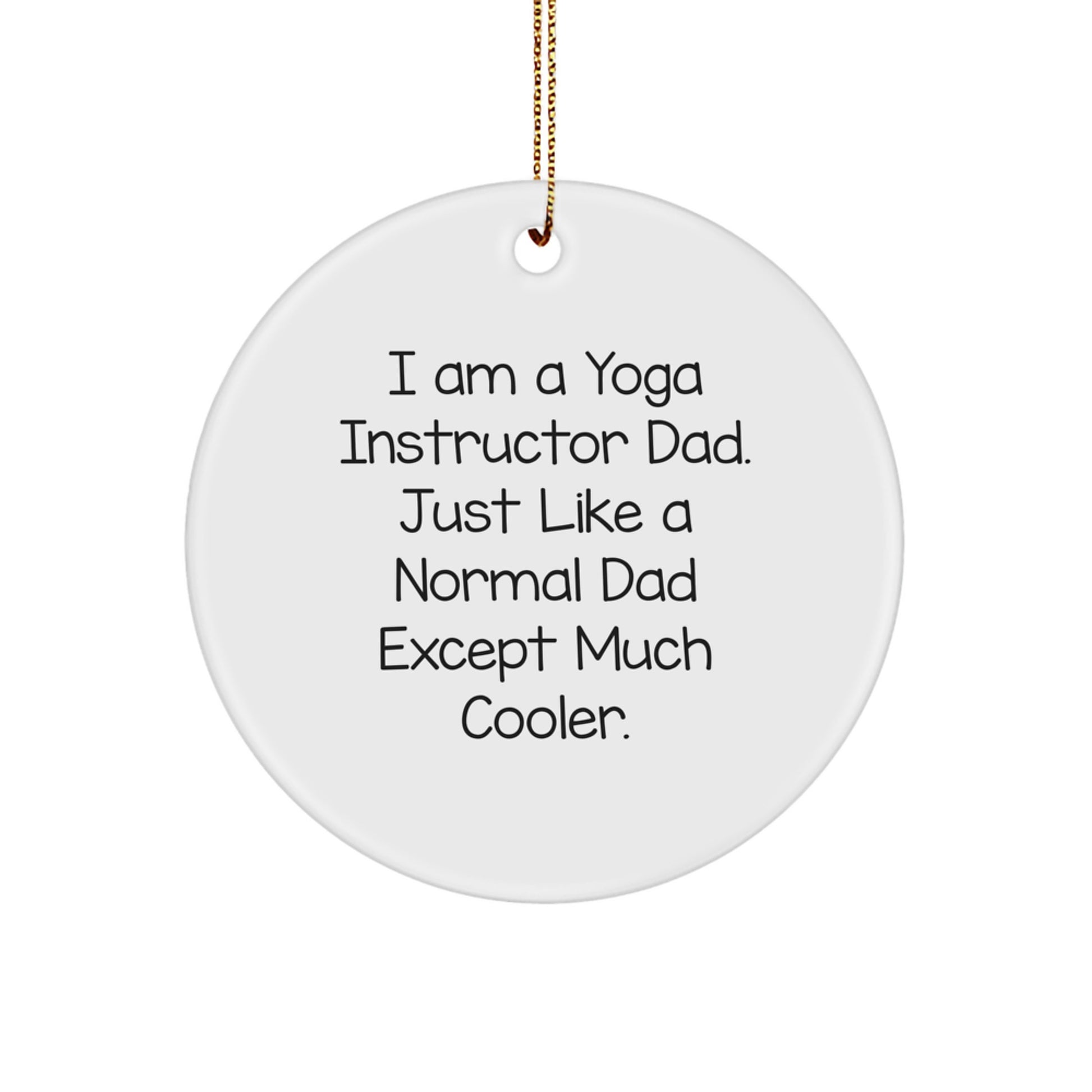 Yoga Instructor Circle Ornament for Family Surprise Christmas Gift - Image 1