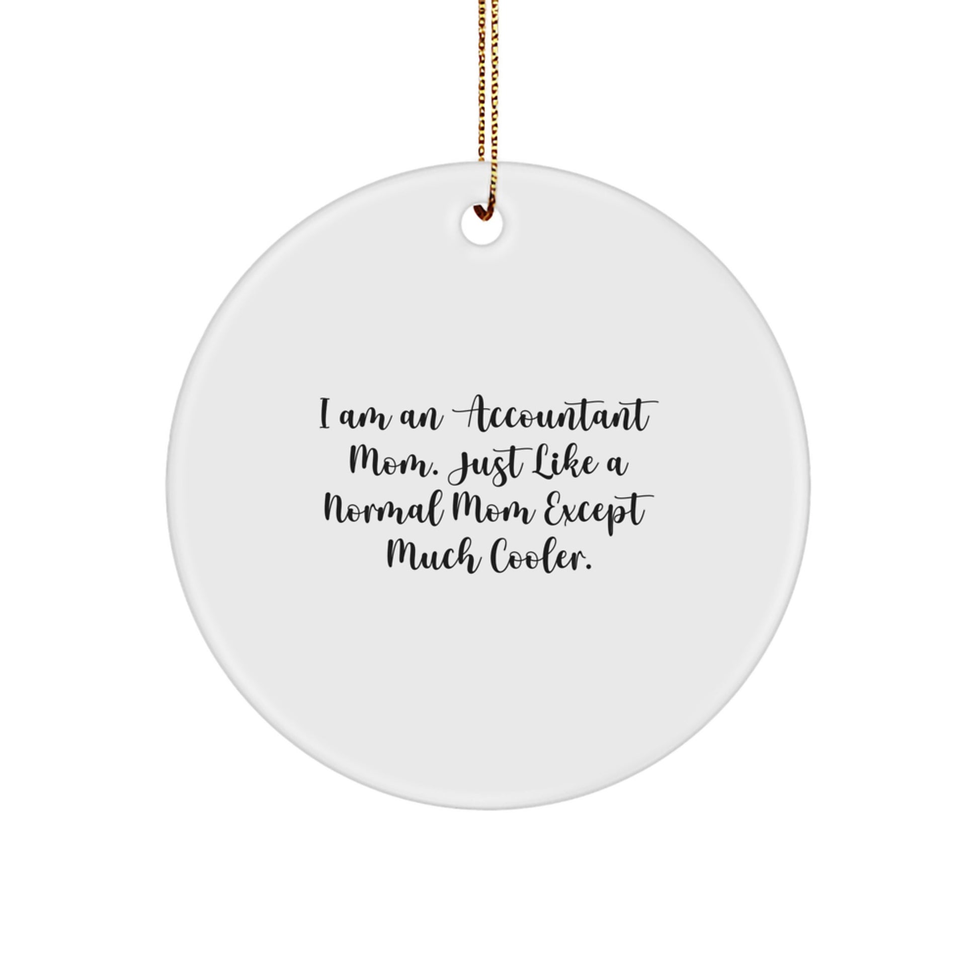 Cool Accountant Mom Christmas Ornament Gift for Friends - Image 1