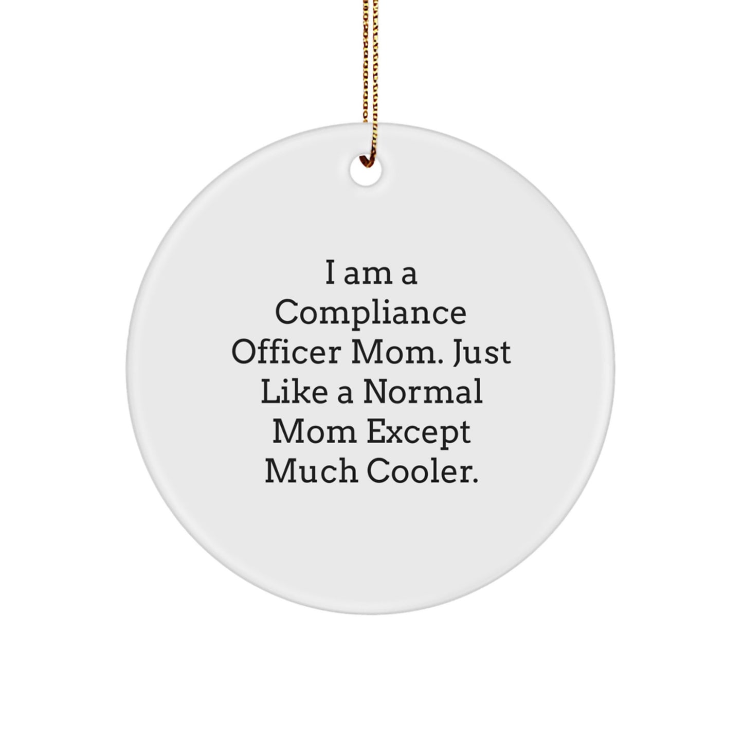 Christmas Gift for Her Compliance Officer Mom Ornament Present - Image 1