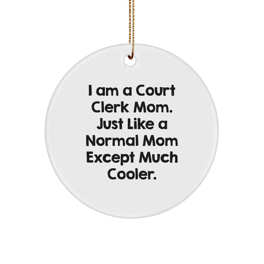 Cool Court Clerk Mom Christmas Ornament Gift for Friends - Image 1