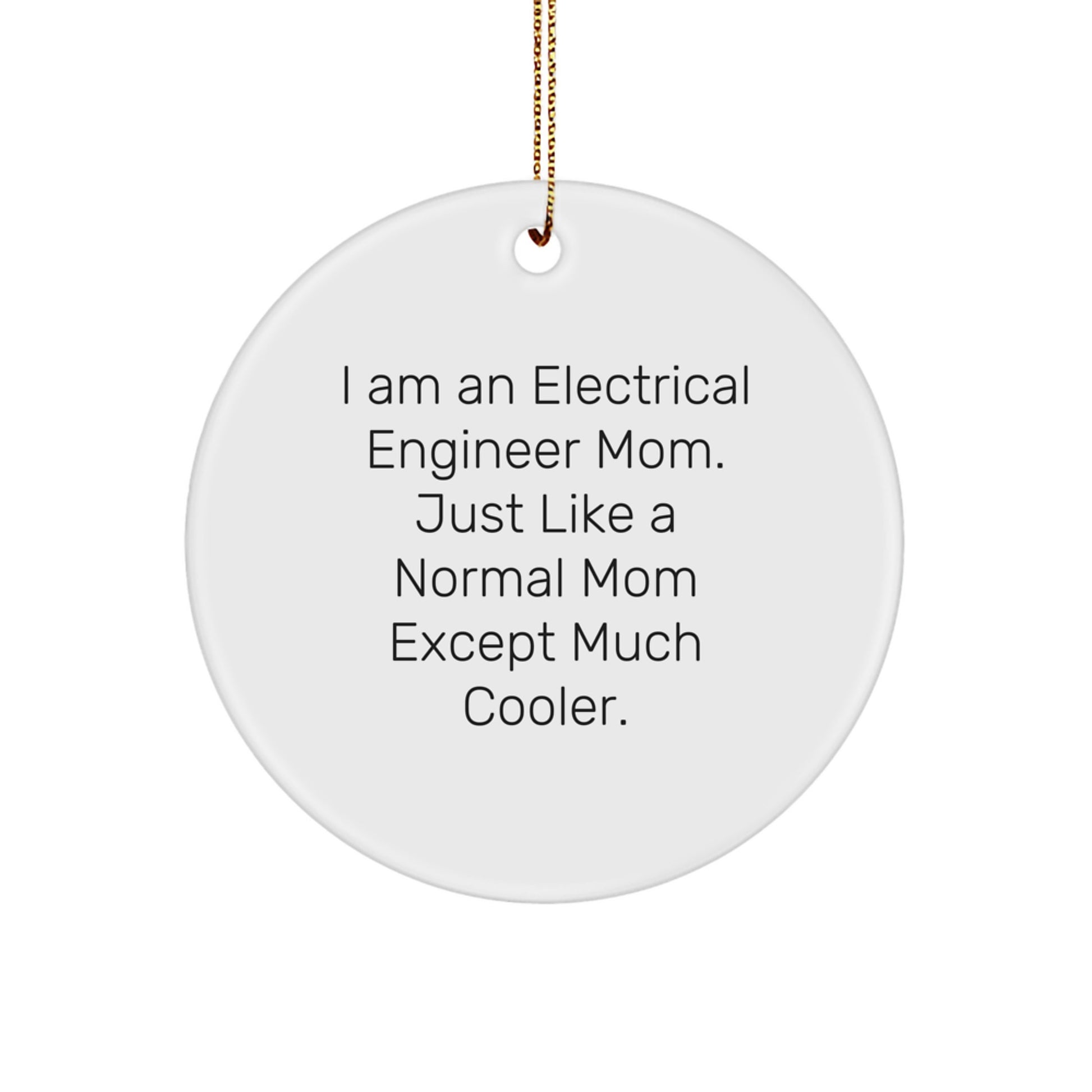 Electrical Engineer Mom Keepsake Christmas Ornament for Him Gift - Image 1