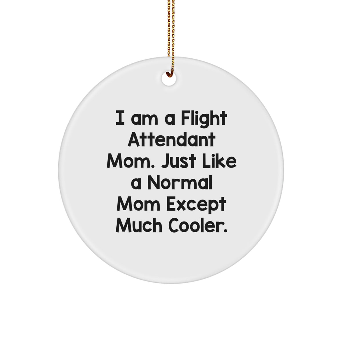 Christmas Gift Flight Attendant Mom Christmas Ornament Present for Her - Image 1