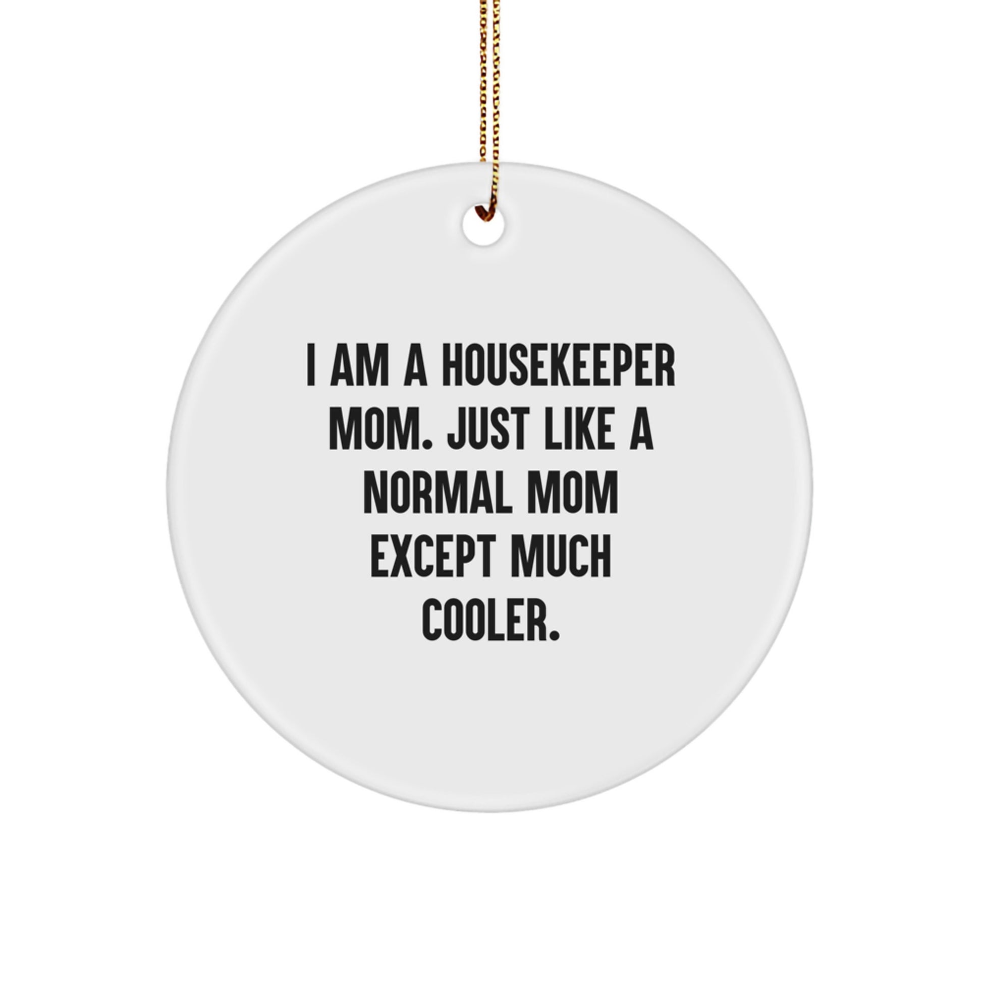 Housekeeper Keepsake Christmas Ornament for Him Gift - Image 1