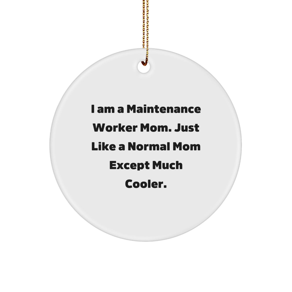 Christmas Gift for Her Maintenance Worker Mom Ornament Present - Image 1