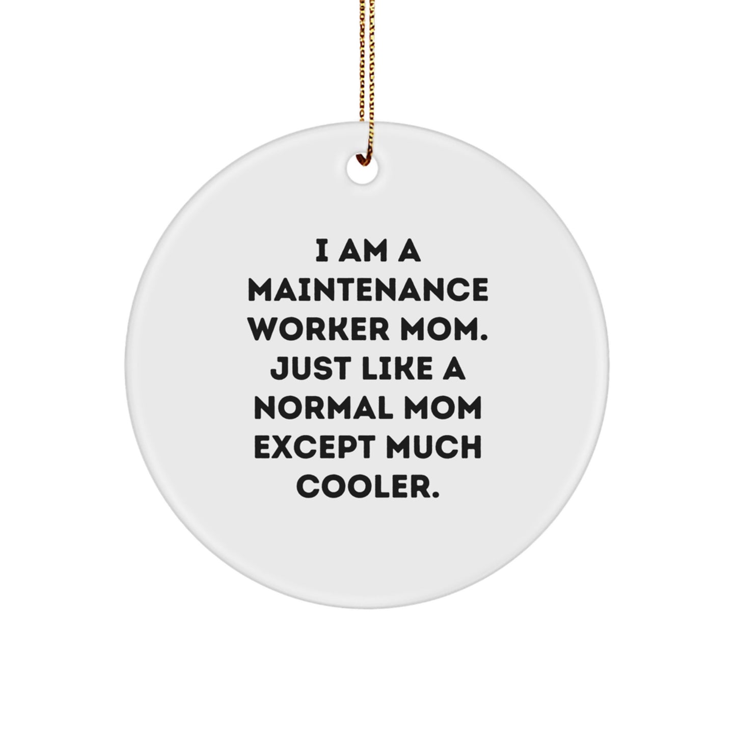 Maintenance Worker Mom Christmas Ornament Idea Gift for Coworkers - Image 1