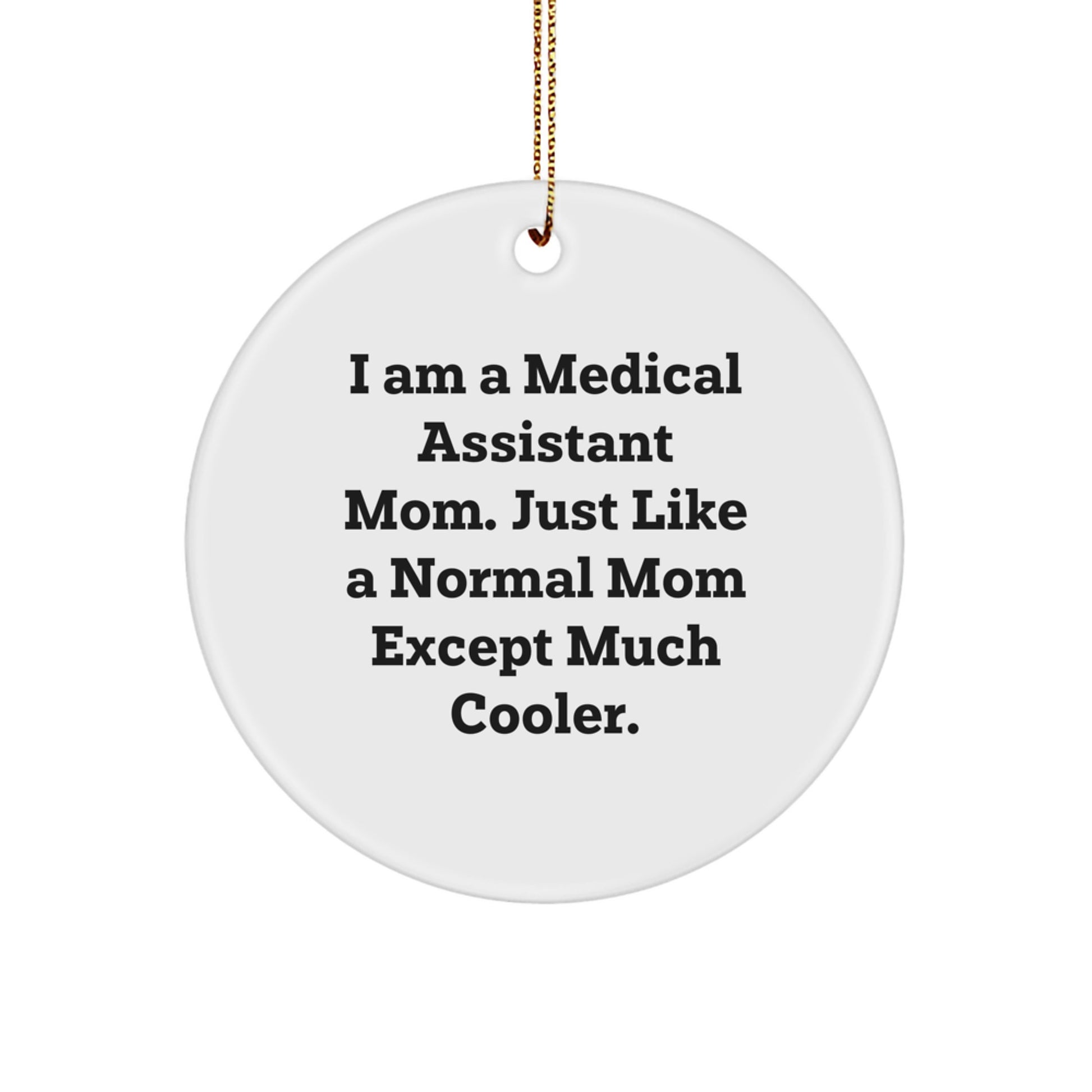 Christmas Gift for Her Medical Assistant Mom Ornament Present - Image 1