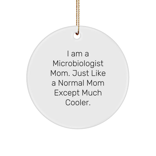 Microbiologist Mom Keepsake Christmas Ornament for Him Unique Gift - Image 1