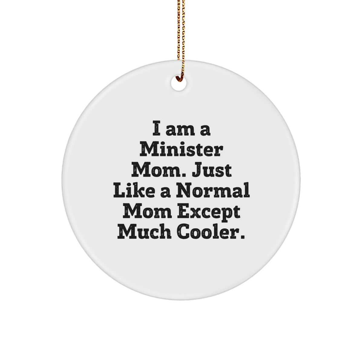 Minister Mom Keepsake Christmas Ornament for Him Holiday Gift - Image 1