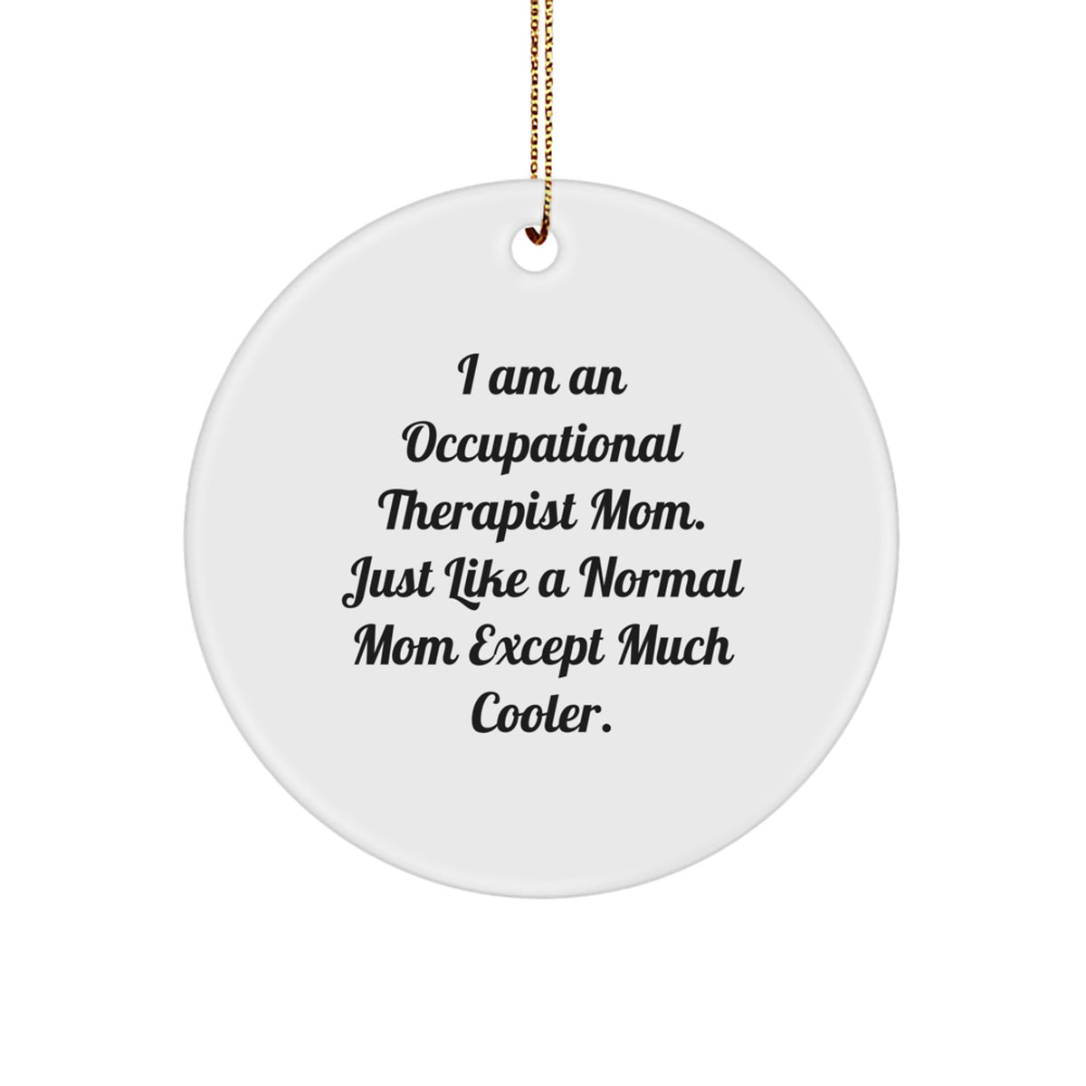 Occupational Therapist Christmas Ornament for Friends Novelty Gift - Image 1