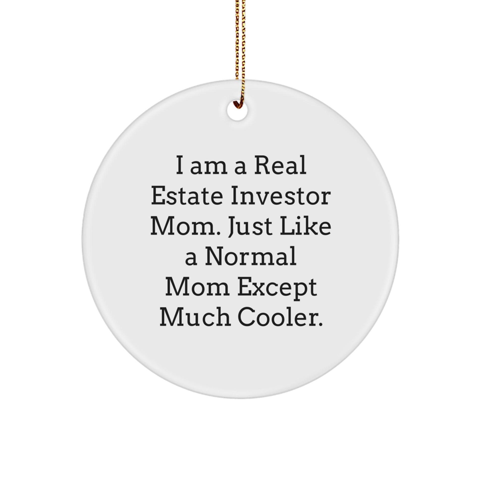 Real Estate Investor Mom Novelty Christmas Ornament for Friends Gift - Image 1
