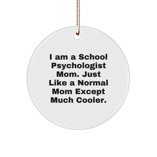 Circle Christmas Ornament Gift for Coworkers – School Psychologist Mom - Image 1