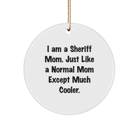 Christmas Gift for Her Sheriff Mom Christmas Ornament - A Cool Mom - Image 1