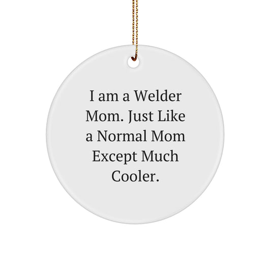 Witty Christmas Ornament Gift for Friends - Welder Mom Quote Keepsake - Image 1
