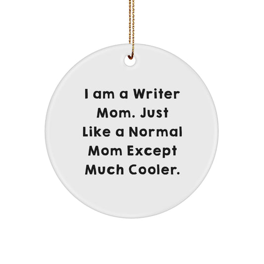 Writer Mom Christmas Ornament for Coworkers Idea Bright Gift - Image 1