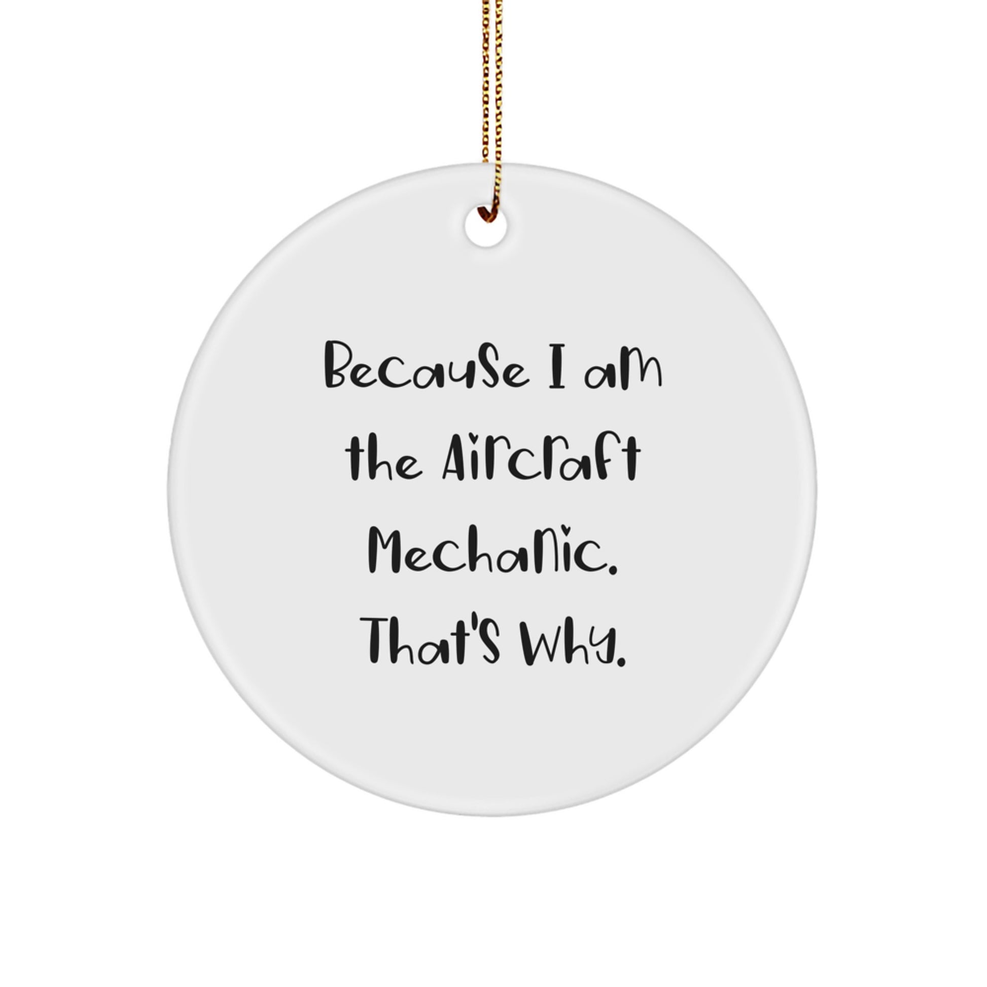 Bold Aircraft Mechanic Novelty Christmas Ornament Gift for Friends - Image 1
