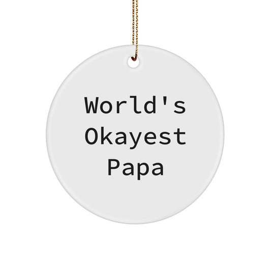 World's Okayest Papa Keepsake Christmas Ornament for Him Gift - Image 1