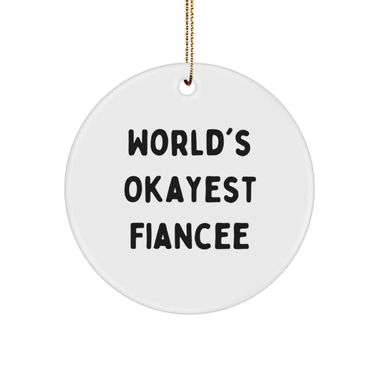 Fiancee Favorite Circle Ornament for Kids Christmas Gift - Image 1