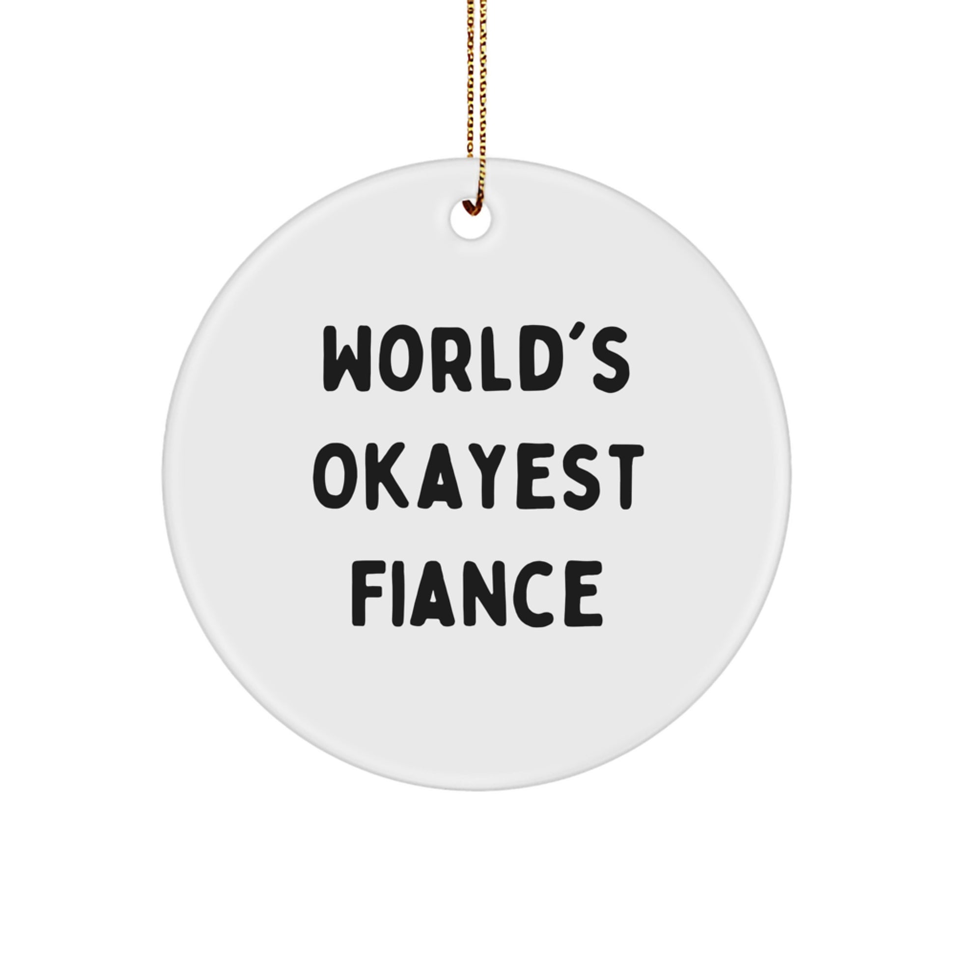 Favorite Fiance Circle Ornament for Kids Christmas Surprise Gift - Image 1