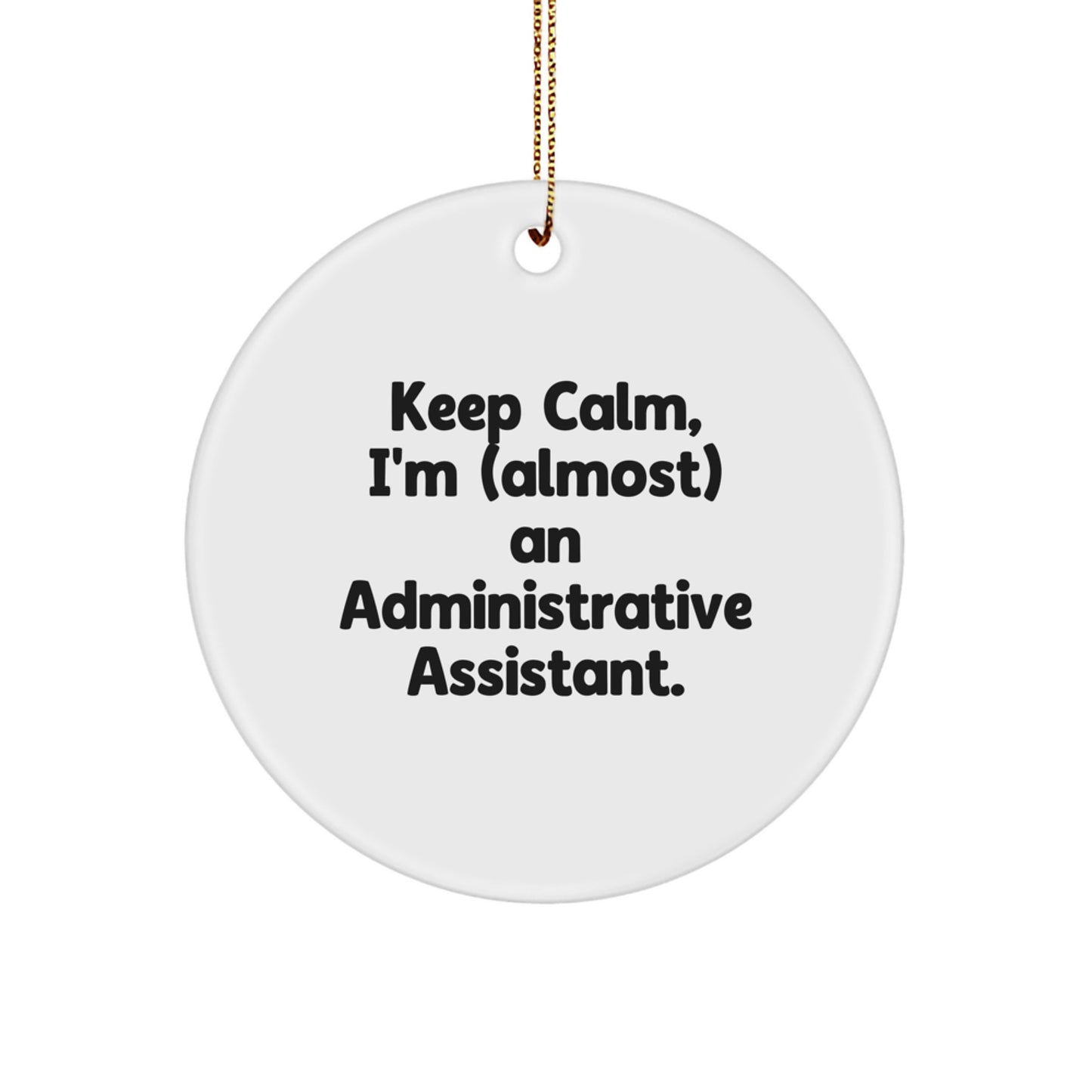 Christmas Gift for Her Administrative Assistant Circle Ornament Present - Image 1