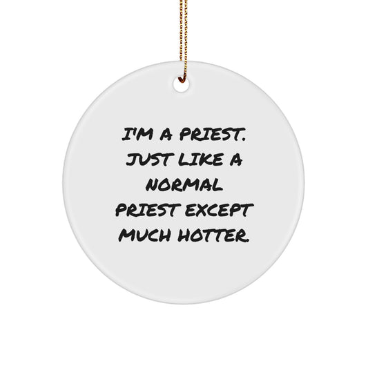 Funny Priest Circle Ornament Gifts from Men to Friends for Christmas Unique - Image 1