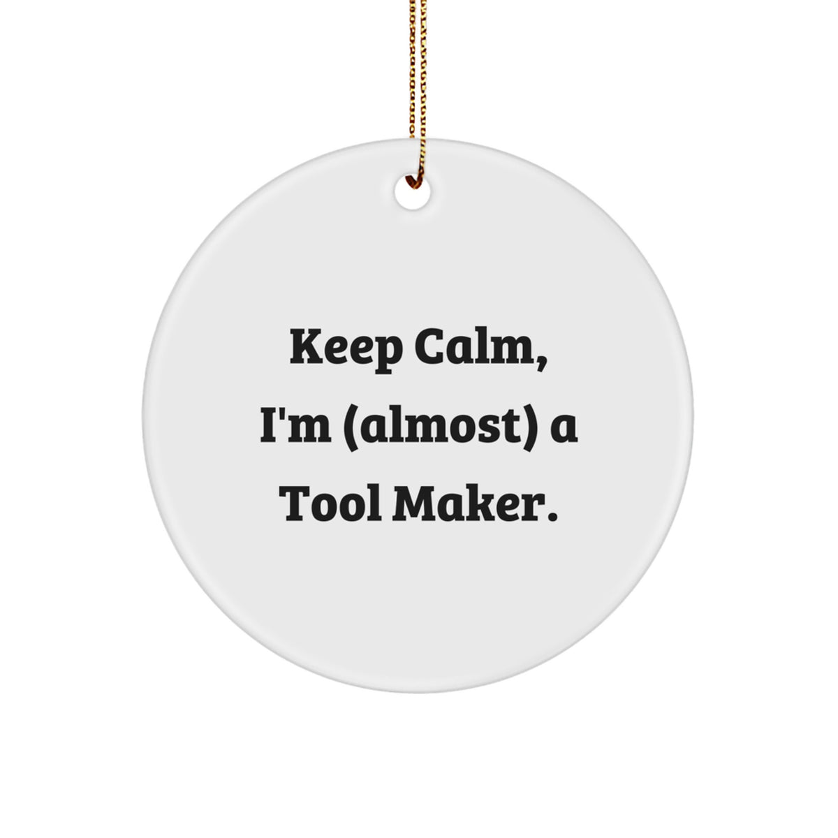 Essential Christmas Ornament Gift for a Best Friend, Tool Maker - Keep - Image 1