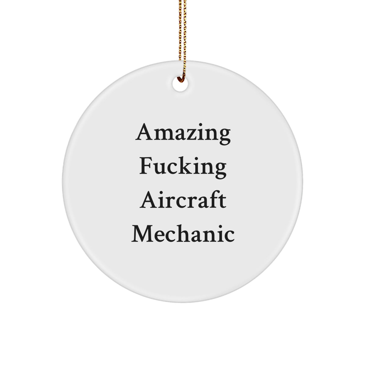 Witty Christmas Ornament Gift for Friends - Amazing Fucking Aircraft - Image 1