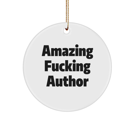 Christmas Ornament Gift Amazing Fucking Author Idea for Coworkers - Image 1