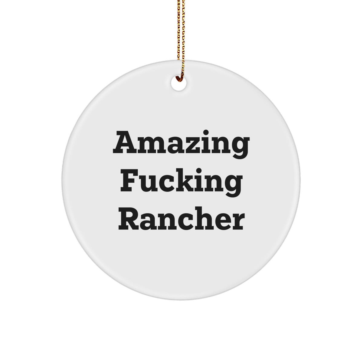 Christmas Ornament Essential Amazing Fucking Rancher Gift for a Best - Image 1